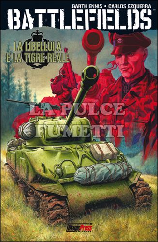BATTLEFIELDS #     5: LA LUCCIOLA E LA TIGRE REALE